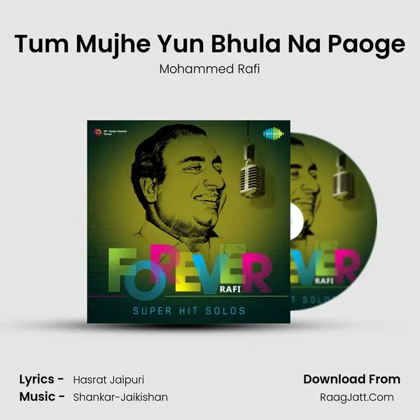 Tum Mujhe Yun Bhula Na Paoge MP3 Song by Mohammed Rafi Cover