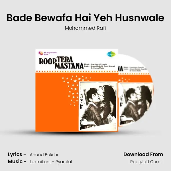 Bade Bewafa Hai Yeh Husnwale MP3 Song by Mohammed Rafi Cover