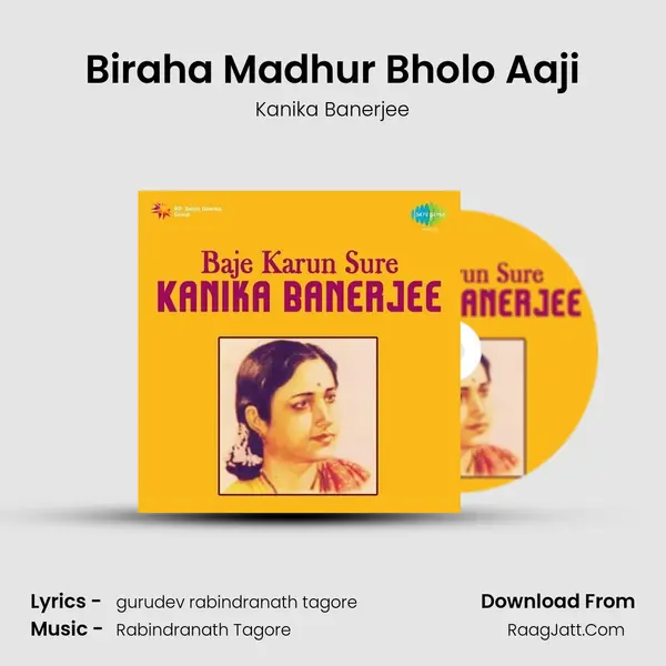 Biraha Madhur Bholo Aaji MP3 Song by Kanika Banerjee Cover