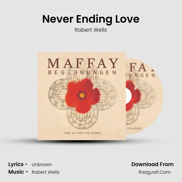 Never Ending Love MP3 Song by Robert Wells Cover