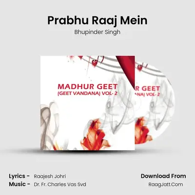 Prabhu Raaj Mein MP3 Song by Bhupinder Singh Cover