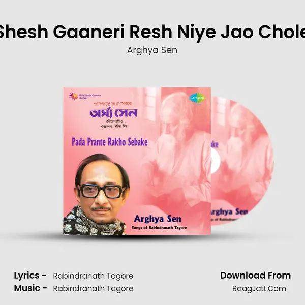 Shesh Gaaneri Resh Niye Jao Chole MP3 Song by Arghya Sen Cover