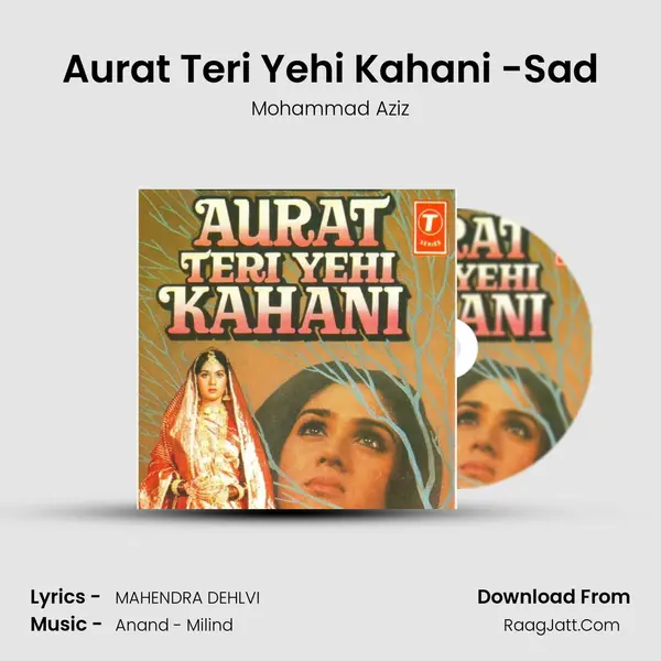 Aurat Teri Yehi Kahani -Sad MP3 Song by Mohammad Aziz Cover