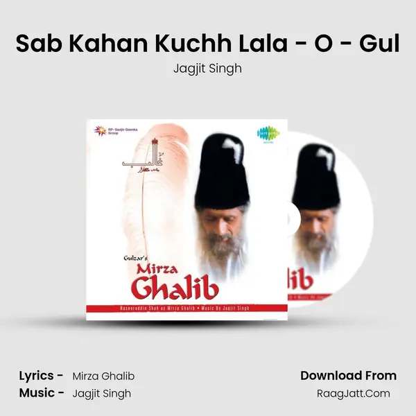 Sab Kahan Kuchh Lala - O - Gul MP3 Song by Jagjit Singh Cover