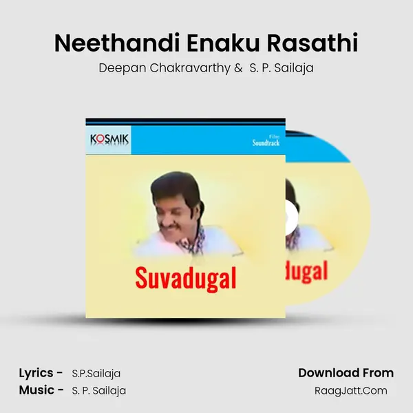 Neethandi Enaku Rasathi MP3 Song by Deepan Chakravarthy Cover