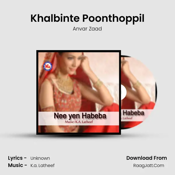 Khalbinte Poonthoppil MP3 Song by Anvar Zaad Cover