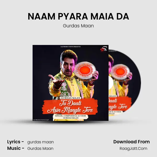 NAAM PYARA MAIA DA MP3 Song by Gurdas Maan Cover