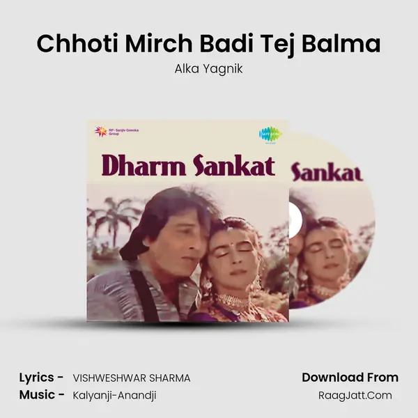 Chhoti Mirch Badi Tej Balma MP3 Song by Alka Yagnik Cover