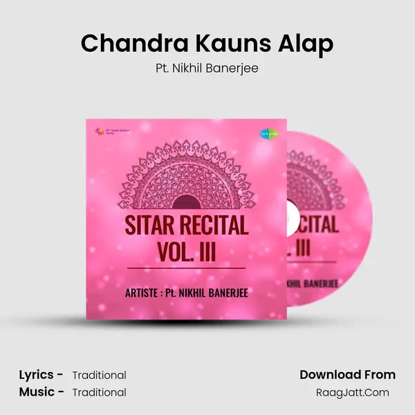Chandra Kauns Alap MP3 Song by Pt. Nikhil Banerjee Cover