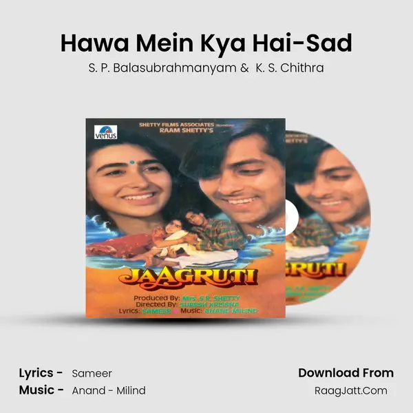Hawa Mein Kya Hai-Sad MP3 Song by S. P. Balasubrahmanyam Cover