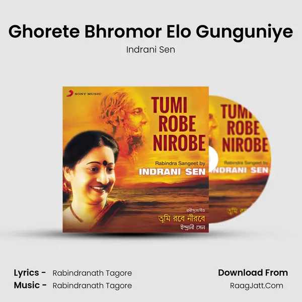 Ghorete Bhromor Elo Gunguniye MP3 Song by Indrani Sen Cover