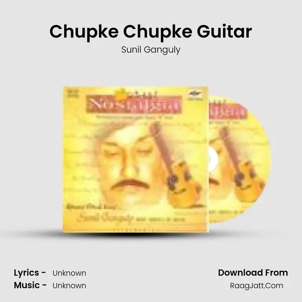 Chupke Chupke Guitar MP3 Song by Sunil Ganguly Cover