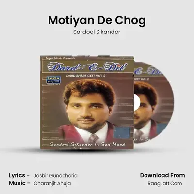 Motiyan De Chog MP3 Song by Sardool Sikander Cover
