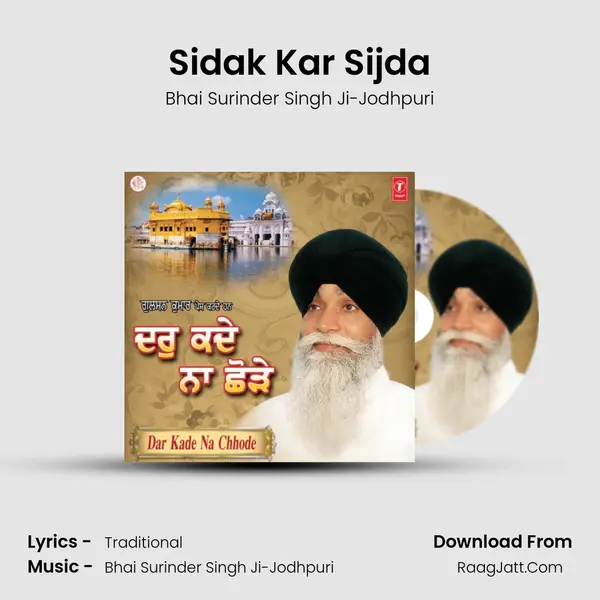 Sidak Kar Sijda MP3 Song by Bhai Surinder Singh Ji-Jodhpuri Cover