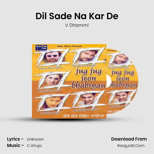 Dil Sade Na Kar De MP3 Song by V Dhammi Cover