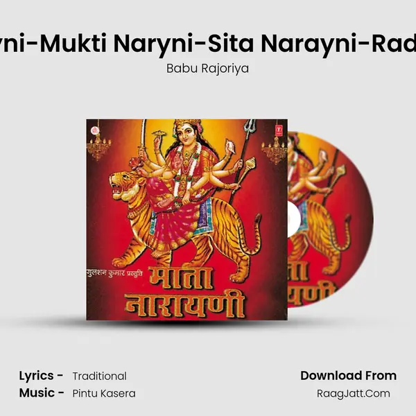 Shakti Naryni-Mukti Naryni-Sita Narayni-Radha Narayni MP3 Song by Babu Rajoriya Cover