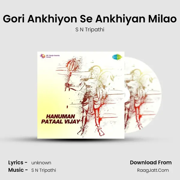 Gori Ankhiyon Se Ankhiyan Milao MP3 Song by S N Tripathi Cover