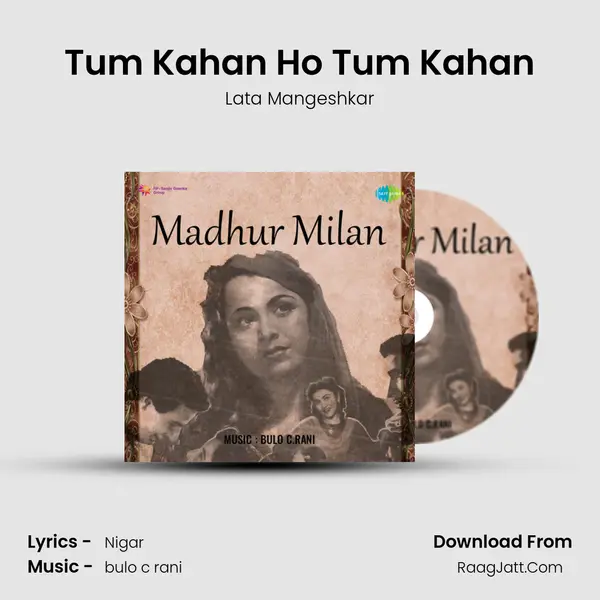 Tum Kahan Ho Tum Kahan MP3 Song by Lata Mangeshkar Cover