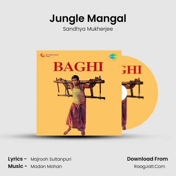 Jungle Mangal MP3 Song by Sandhya Mukherjee Cover