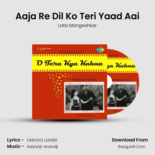 Aaja Re Dil Ko Teri Yaad Aai MP3 Song by Lata Mangeshkar Cover