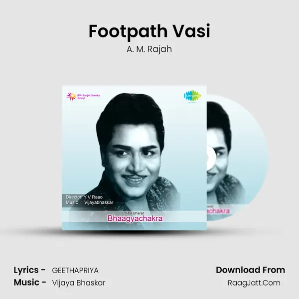 Footpath Vasi MP3 Song by A. M. Rajah Cover
