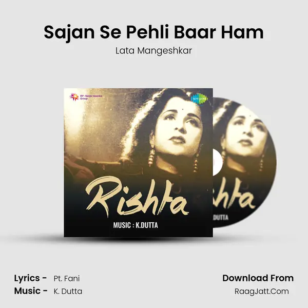 Sajan Se Pehli Baar Ham MP3 Song by Lata Mangeshkar Cover