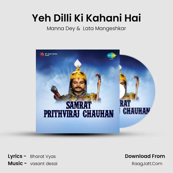 Yeh Dilli Ki Kahani Hai MP3 Song by Manna Dey Cover