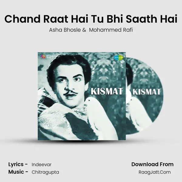 Chand Raat Hai Tu Bhi Saath Hai MP3 Song by Asha Bhosle Cover