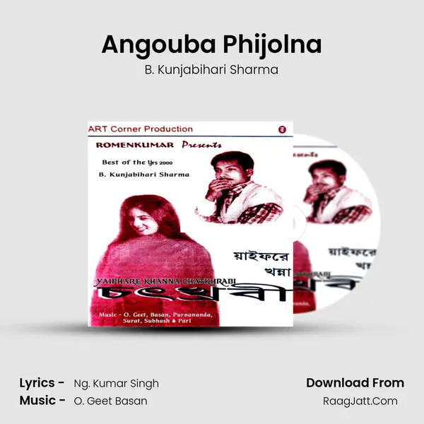 Angouba Phijolna MP3 Song by B. Kunjabihari Sharma Cover