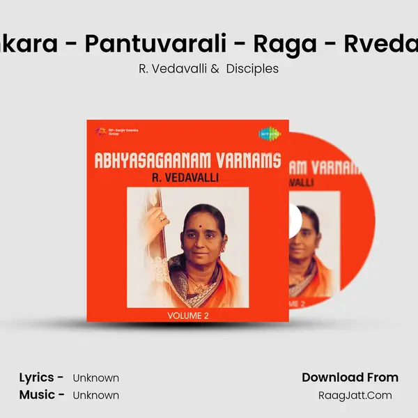 Alankara - Pantuvarali - Raga - Rvedavalli MP3 Song by R. Vedavalli Cover
