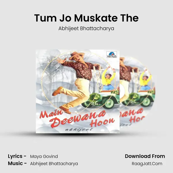 Tum Jo Muskate The MP3 Song by Abhijeet Bhattacharya Cover