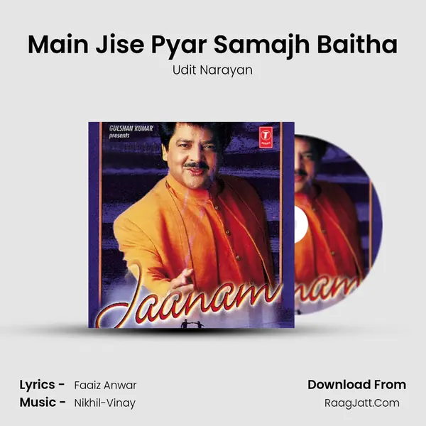 Main Jise Pyar Samajh Baitha MP3 Song by Udit Narayan Cover