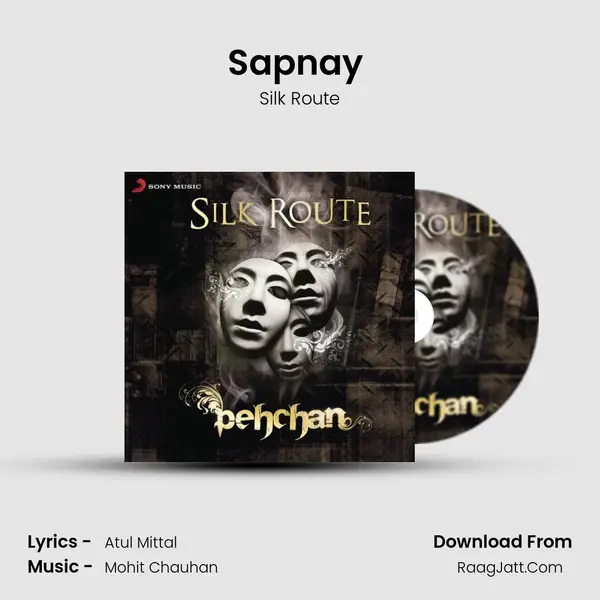 Sapnay (Ek Pal) MP3 Song by Silk Route Cover