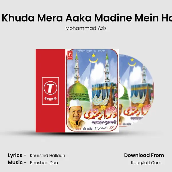 E Khuda Mera Aaka Madine Mein Hai MP3 Song by Mohammad Aziz Cover