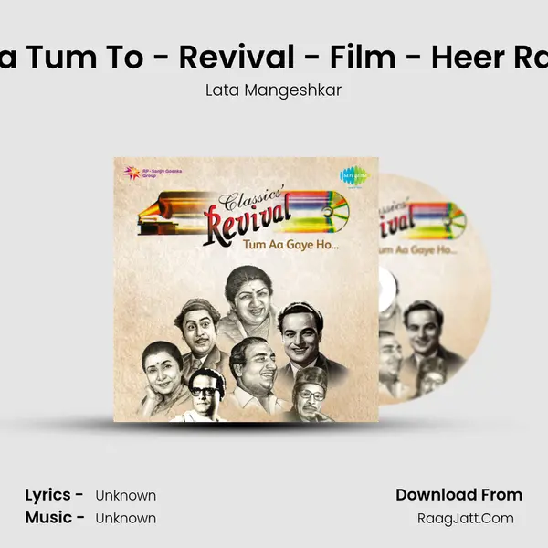 Milo Na Tum To - Revival - Film - Heer Raanjha MP3 Song by Lata Mangeshkar Cover