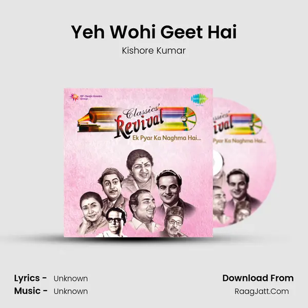 Yeh Wohi Geet Hai MP3 Song by Kishore Kumar Cover