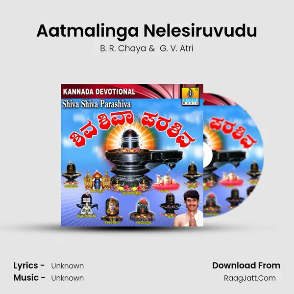 Aatmalinga Nelesiruvudu MP3 Song by B. R. Chaya Cover