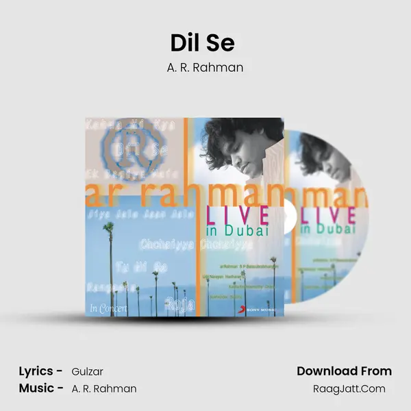 Dil Se (Live) MP3 Song by A. R. Rahman Cover
