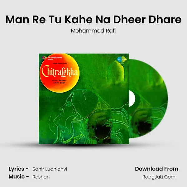 Man Re Tu Kahe Na Dheer Dhare MP3 Song by Mohammed Rafi Cover