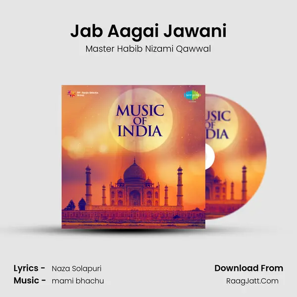 Jab Aagai Jawani MP3 Song by Master Habib Nizami Qawwal Cover