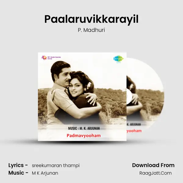 Paalaruvikkarayil MP3 Song by P. Madhuri Cover