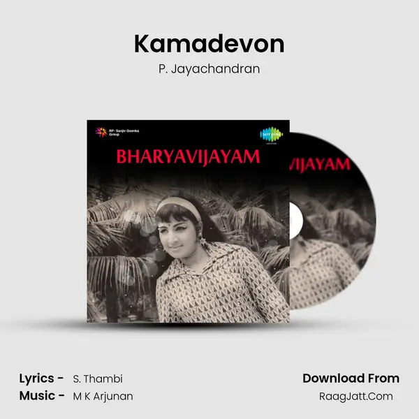 Kamadevon MP3 Song by P. Jayachandran Cover