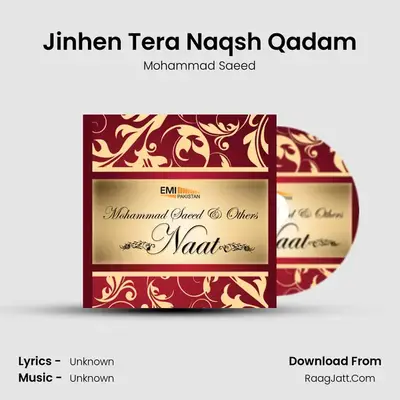 Jinhen Tera Naqsh Qadam MP3 Song by Mohammad Saeed Cover