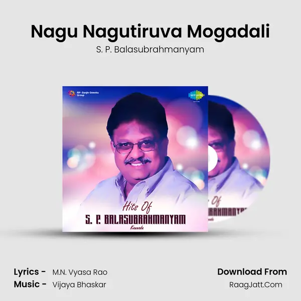 Nagu Nagutiruva Mogadali MP3 Song by S. P. Balasubrahmanyam Cover