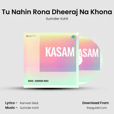 Tu Nahin Rona Dheeraj Na Khona MP3 Song by Surinder Kohli Cover
