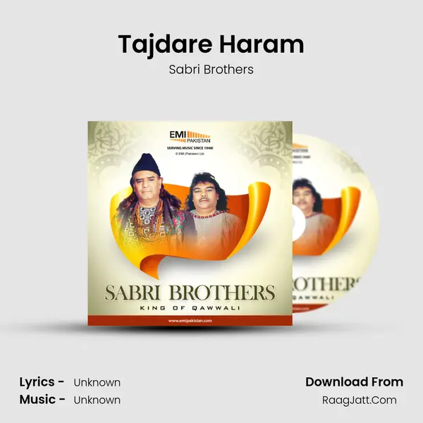 Tajdare Haram MP3 Song by Sabri Brothers Cover