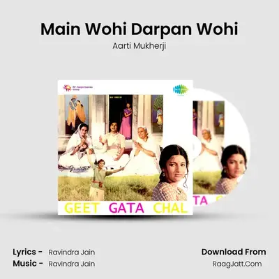 Main Wohi Darpan Wohi MP3 Song by Aarti Mukherji Cover