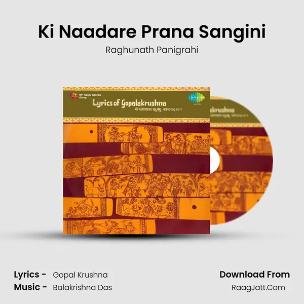 Ki Naadare Prana Sangini MP3 Song by Raghunath Panigrahi Cover