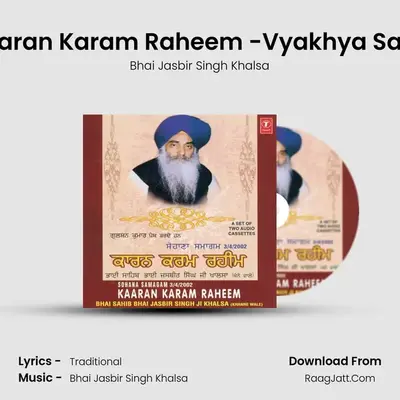 Kaaran Karam Raheem - Bhai Jasbir Singh Khalsa
