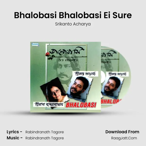 Bhalobasi Bhalobasi Ei Sure MP3 Song by Srikanto Acharya Cover